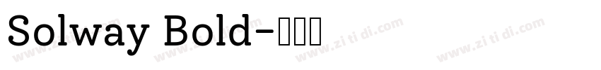 Solway Bold字体转换